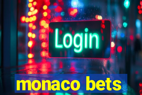 monaco bets